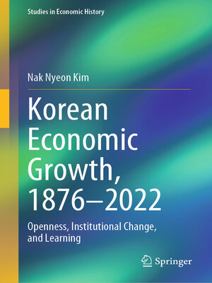 cover image of Korean Economic Growth, 1876-2022